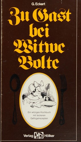 Zu Gast bei Witwe Bolte