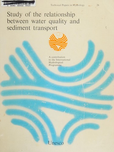 Study of the Relationship Between Water Quality and Sediment Transport (Technical Papers in Hydrology)
