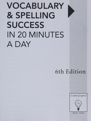 Vocabulary & spelling success in 20 minutes a day
