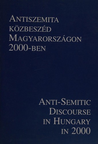 Antiszemita közbeszéd Magyarországon 2000-ben