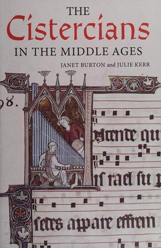 The Cistercians in the Middle Ages