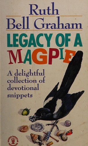 Legacy of a Magpie