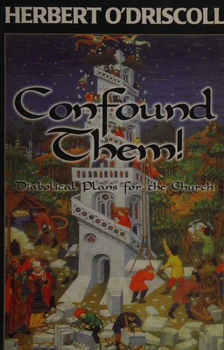 Confound them!