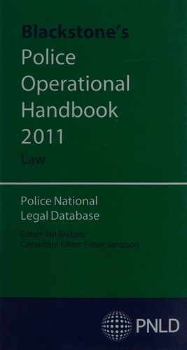 Blackstone's police operational handbook 2011