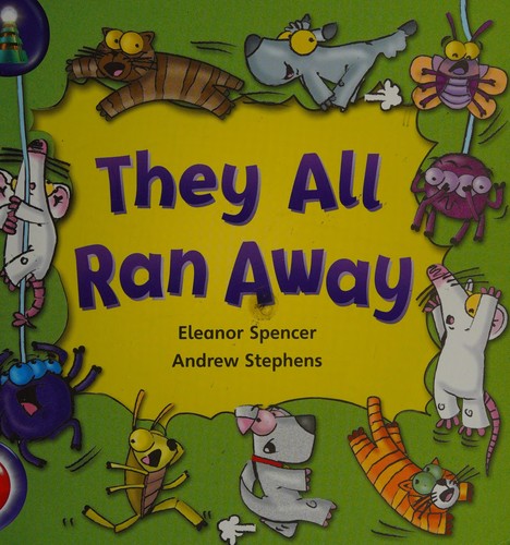 They All Ran Away