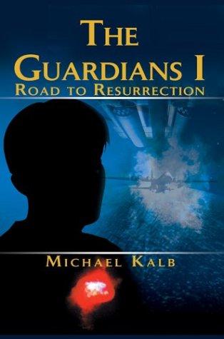 Road to Resurrection (The Guardians)