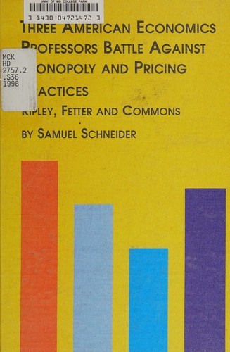 Three American economics professors battle against monopoly and pricing practices