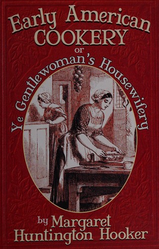 Early American Cookery