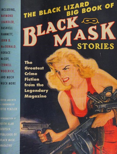 The Black Lizard big book of Black Mask stories