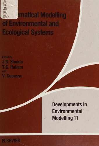 Mathematical modelling ofenvironmental and ecological systems
