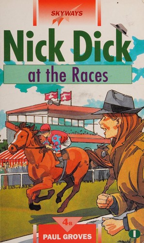 Nick Dick at the Races