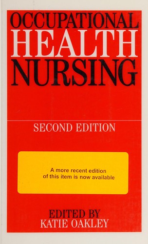 Occupational health nursing