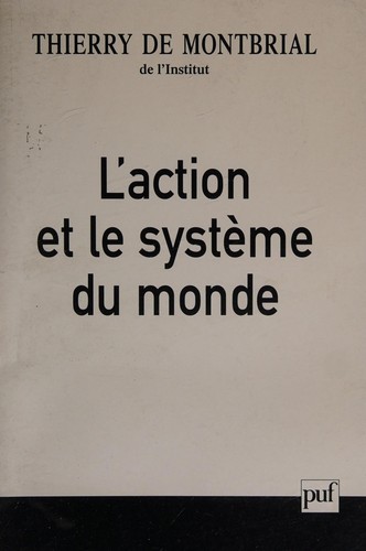 L'action et le système du monde
