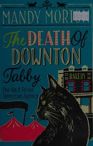 Death of Downton Tabby