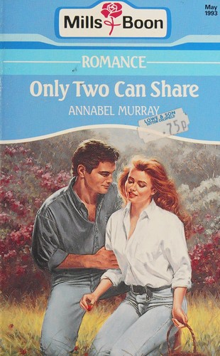 Only Two Can Share