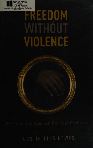Freedom Without Violence