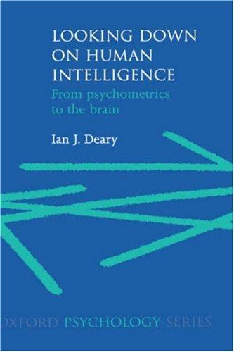 Looking Down on Human Intelligence