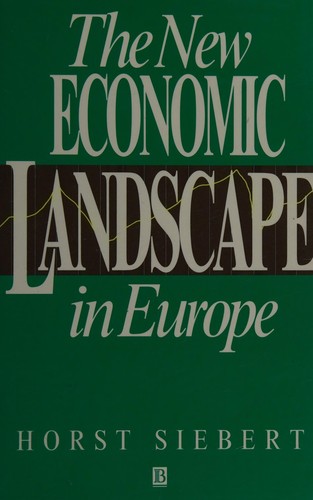 The New Economic Landscape in Europe