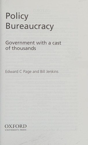 POLICY BUREAUCRACY: GOVERNMENT WITH A CAST OF THOUSANDS
