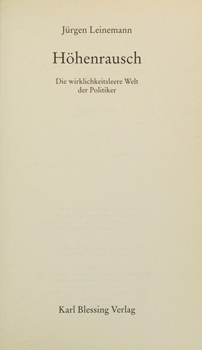 H ohenrausch: die wirklichkeitsleere Welt der Politiker