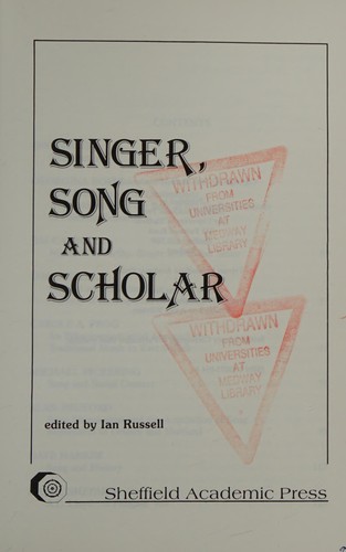 Singer, Song and Scholar