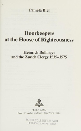 Doorkeepers at the house of righteousness