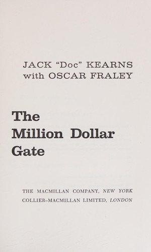 The million dollar gate