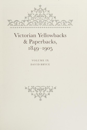 Victorian Yellowbacks & Paperbacks, 1849-1905