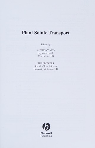 PLANT SOLUTE TRANSPORT; ED. BY ANTHONY YEO