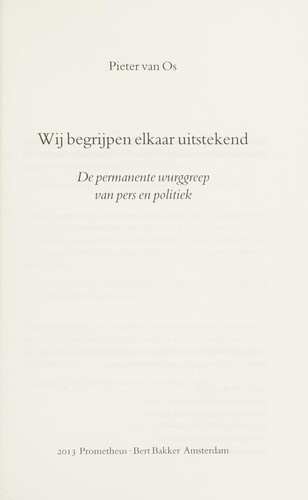 Wij begrijpen elkaar uitstekend