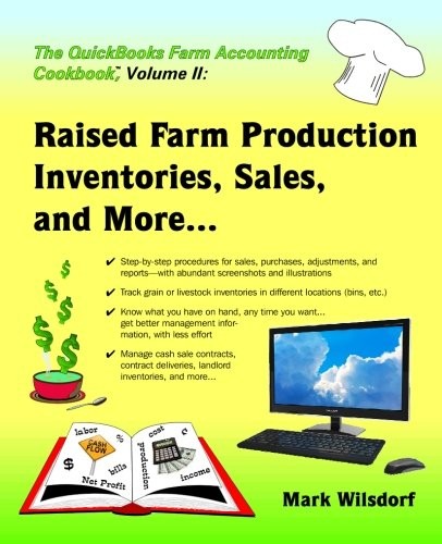 The QuickBooks Farm Accounting Cookbook, Volume II