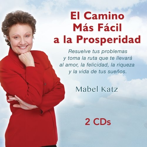 El Camino Más Fácil a la Prosperidad - 2 CDs