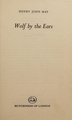 Wolf by the ears