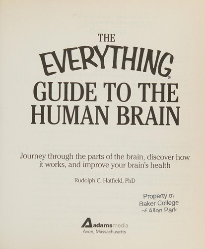 The everything guide to the human brain
