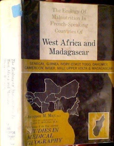 Ecology of Malnutrition in the French-Speaking Countries of West Africa