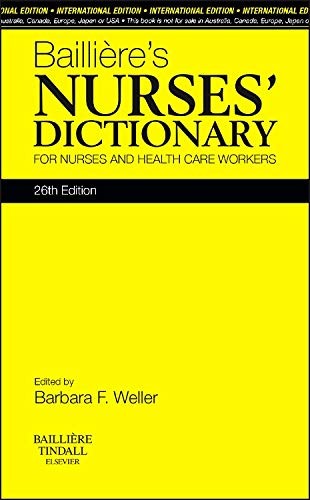 Bailliere's Nurses' Dictionary, International Edition