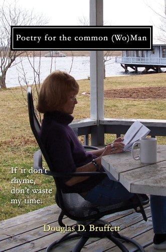 Poetry for the common (Wo)Man