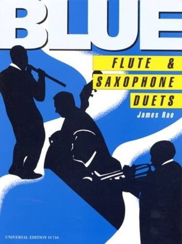 Blue Flute Saxophone Duets