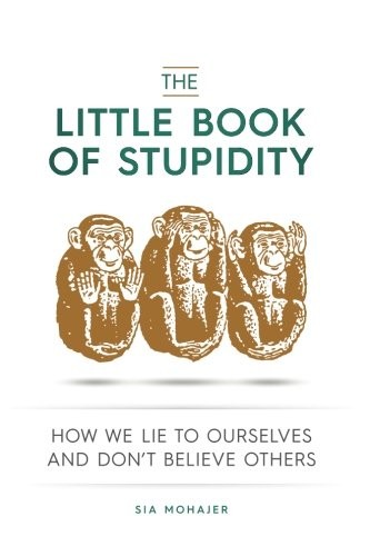 The Little Book of Stupidity