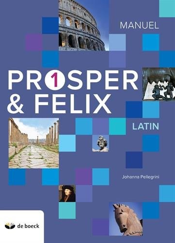 PROSPER ET FELIX 1 - MANUEL