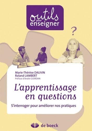 L'APPRENTISSAGE EN QUESTIONS