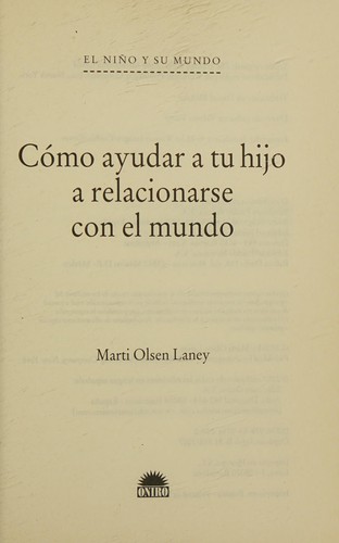 Cómo ayudar a tu hijo a relacionarse con el mundo