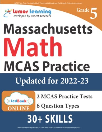 MCAS Test Prep : 5th Grade Math Practice Workbook and Full-length Online Assessments