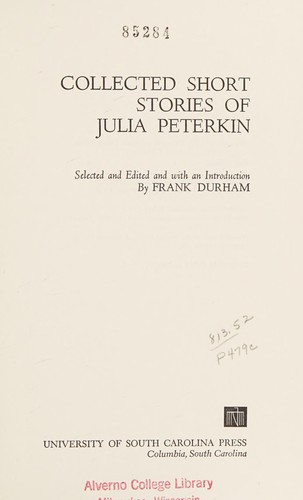 Collected short stories of Julia Peterkin