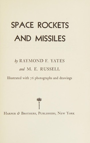 Space rockets and missiles
