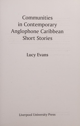 Communities in Contemporary Anglophone Caribbean Short Stories