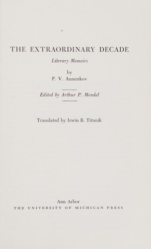 The extraordinary decade