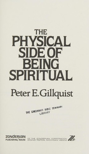The physical side of being spiritual
