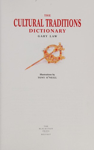 The cultural traditions dictionary