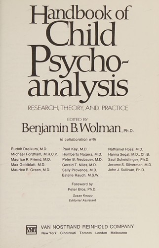Handbook of child psychoanalysis: research, theory, and practice